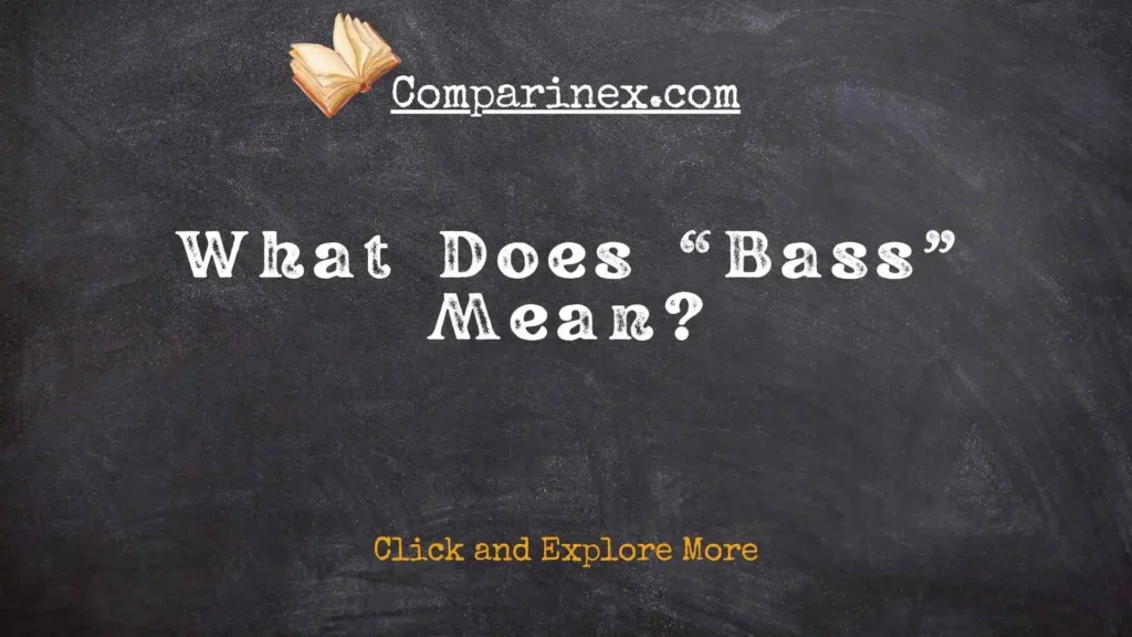Bass or Base