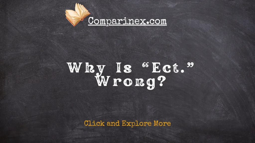 Etc or ect