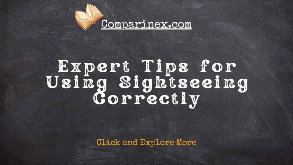 Sightseeing or siteseeing
