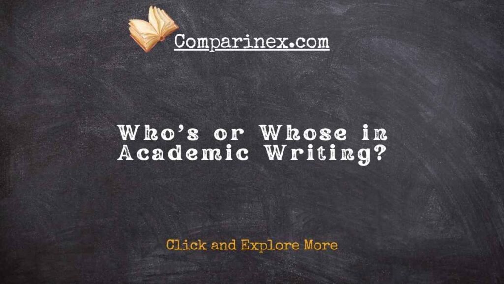 Who’s or Whose