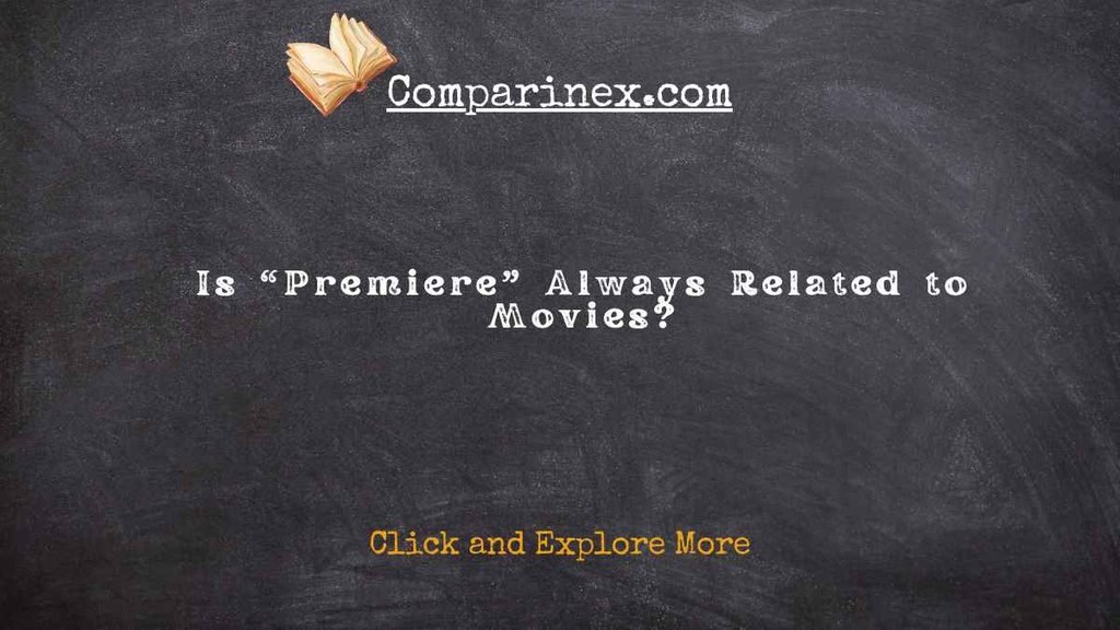 Premier or premiere