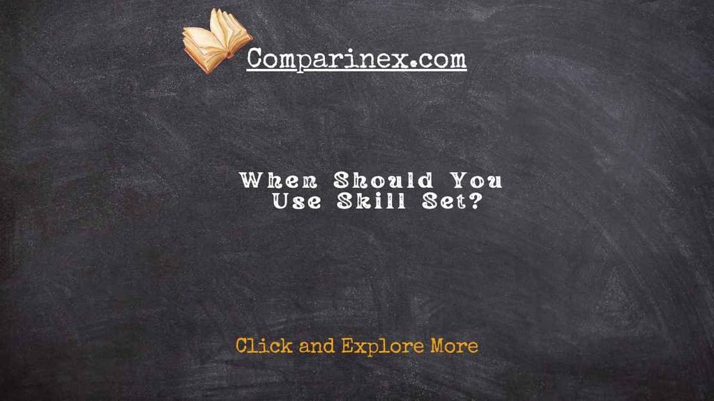 Skill set or skillset