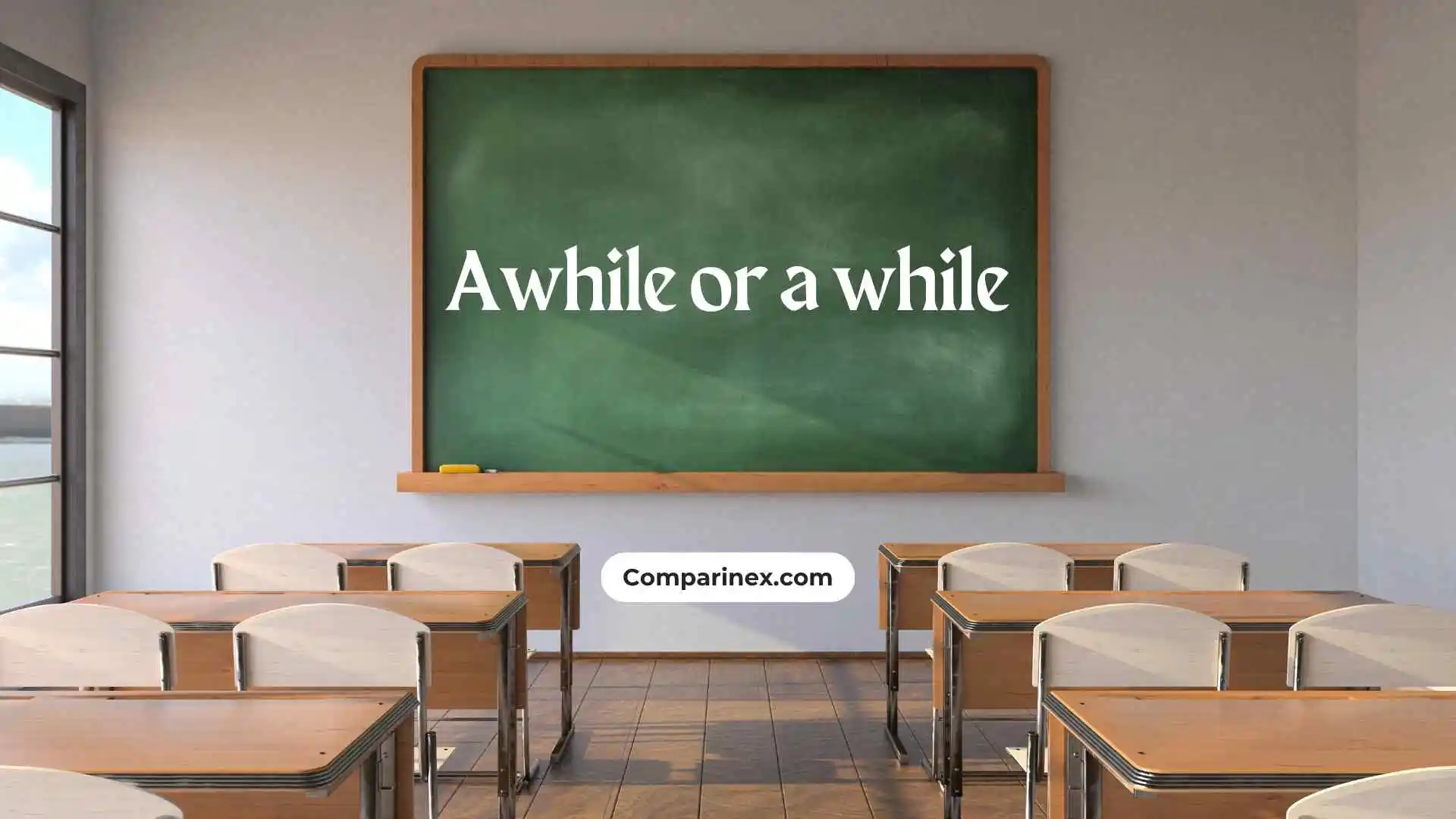 Awhile or a while