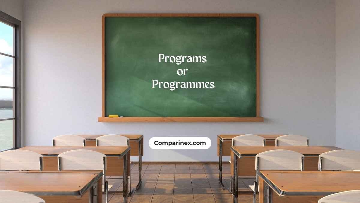 Programs or Programmes
